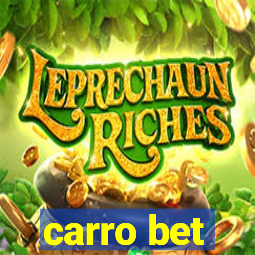 carro bet